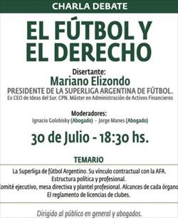 Dictarán una charla sobre “El fútbol y el derecho” Dictarán una charla sobre “El fútbol y el derecho”