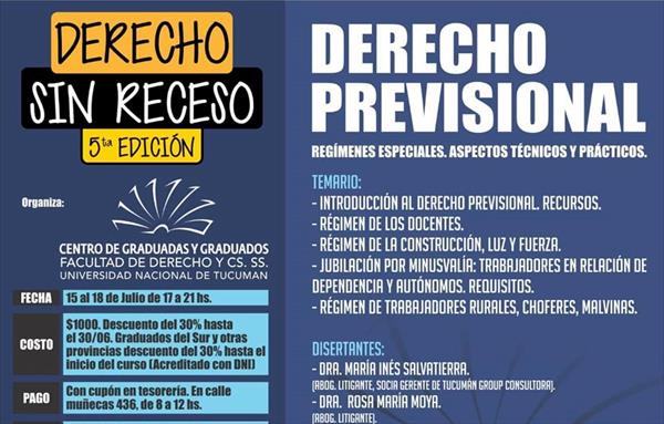 Derecho previsional, otro ítem en el cronograma de Derecho sin Receso Derecho previsional, otro ítem en el cronograma de Derecho sin Receso