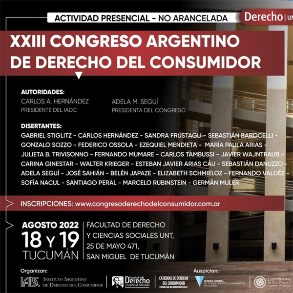 XXIII Congreso Argentino de Derecho del Consumidor en la Facultad de Derecho XXIII Congreso Argentino de Derecho del Consumidor en la Facultad de Derecho