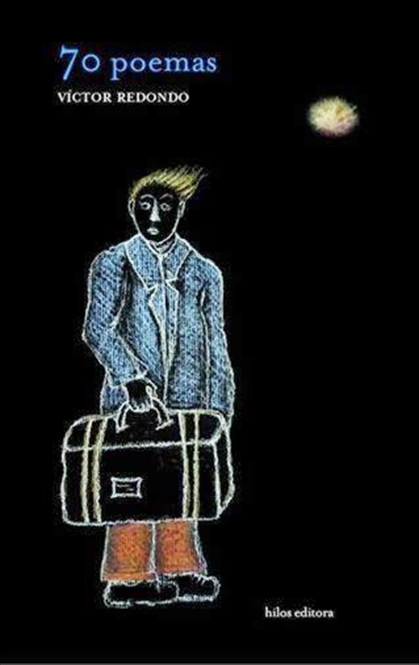 Tafí del Valle: Se Presentará “70 POEMAS” de Victor Redondo Tafí del Valle: Se Presentará “70 POEMAS” de Victor Redondo